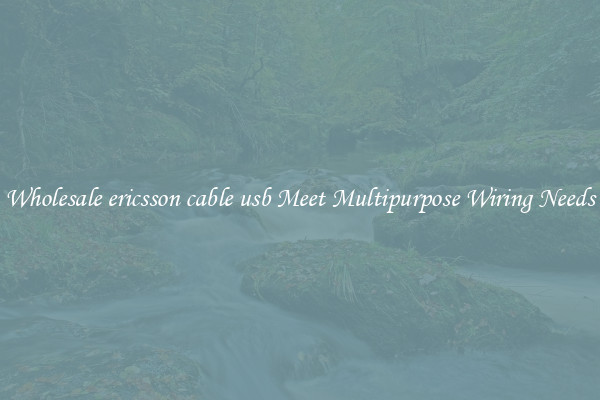 Wholesale ericsson cable usb Meet Multipurpose Wiring Needs