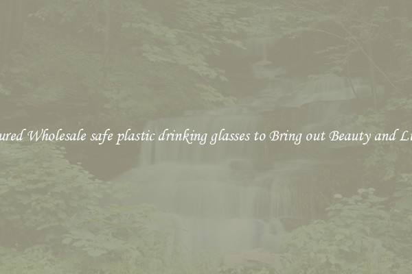 Featured Wholesale safe plastic drinking glasses to Bring out Beauty and Luxury