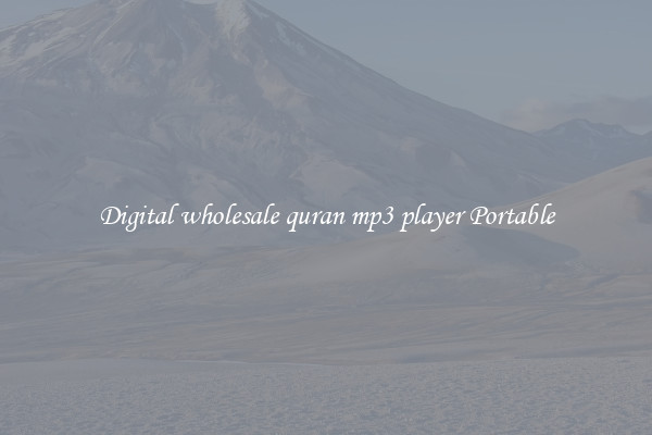 Digital wholesale quran mp3 player Portable